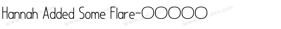 Hannah Added Some Flare字体转换